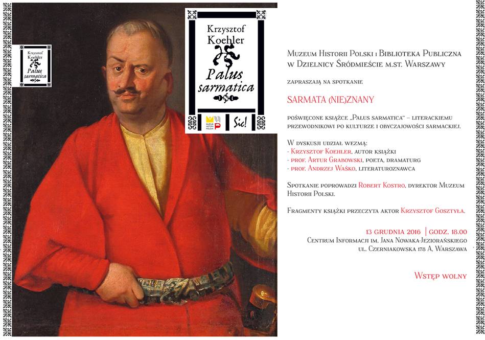 Spotkanie Sarmata (Nie)Znany/ Zaproszenie