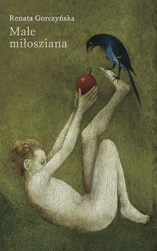 "Małe miłosziana", Renata Gorczyńska