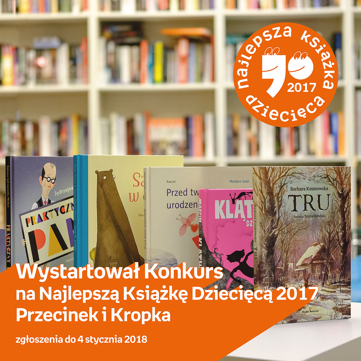  Najlepszą Książkę Dziecięcą Przecinek i Kropka 2017,