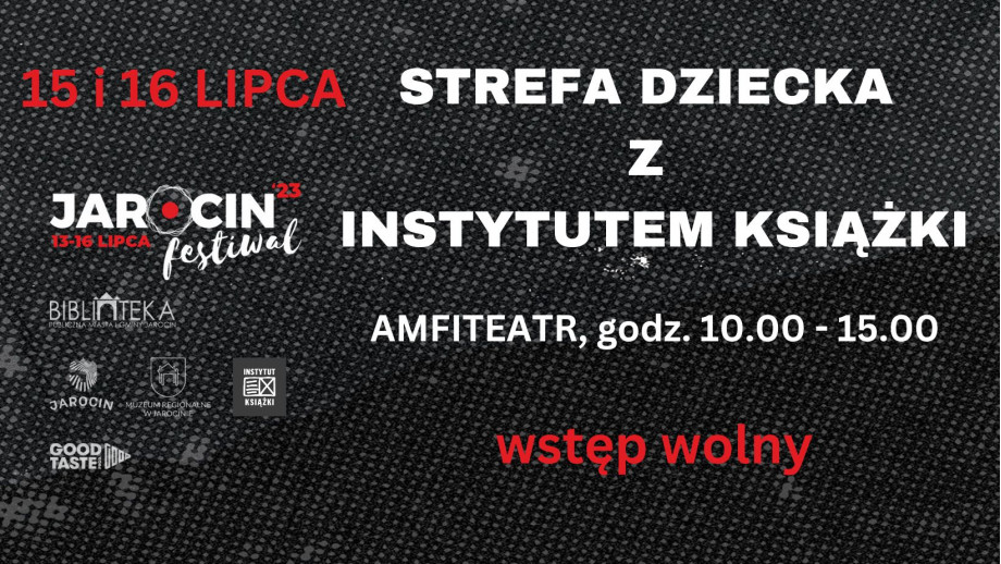 Strefa Dziecka z Instytutem Książki na Jarocin Festiwal 2023