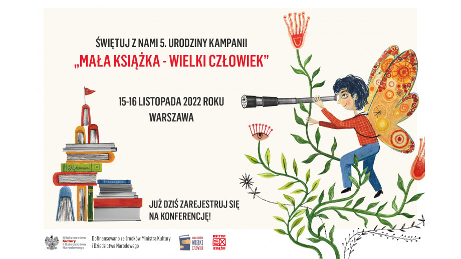 Świętuj z nami 5. urodziny kampanii ,,Mała książka – wielki człowiek”