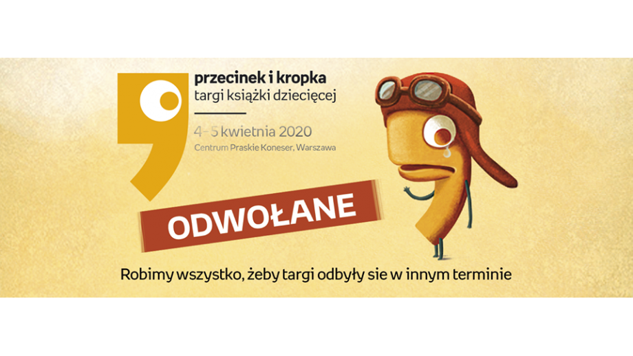 Targi Książki Dziecięcej Przecinek i Kropka odwołane