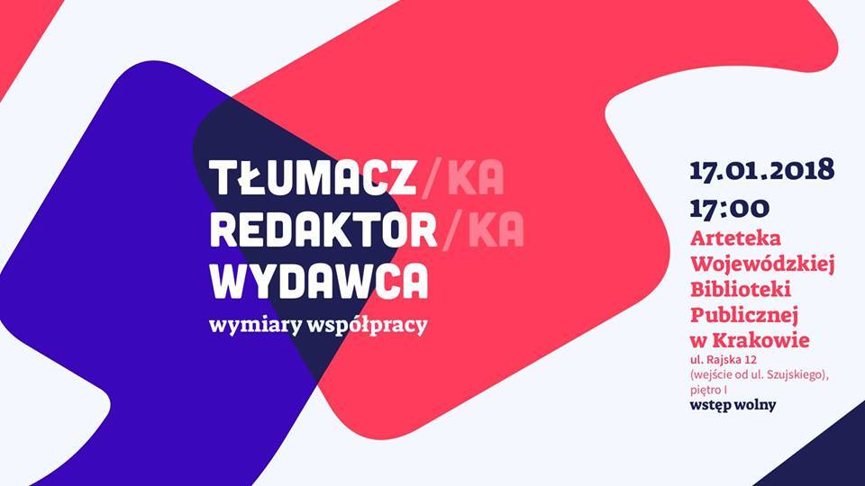 Tłumacz/ka – redaktor/ka – wydawca: wymiary współpracy