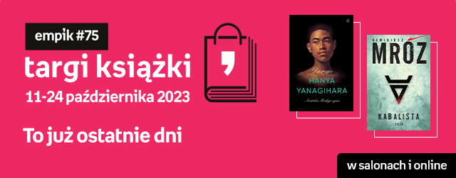 Tylko do jutra Promocje na Targach Książki Empiku dobiegają końca 