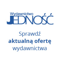 W wydawnictwie Jedność coś dla zdrowia 