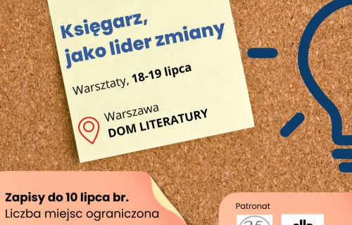 Warsztaty: księgarz, jako lider zmiany 18-19/7/24
