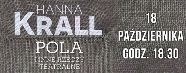 Wielkie Czytanie, Hanna Krall, „Poli i innych rzeczy teatralnych",