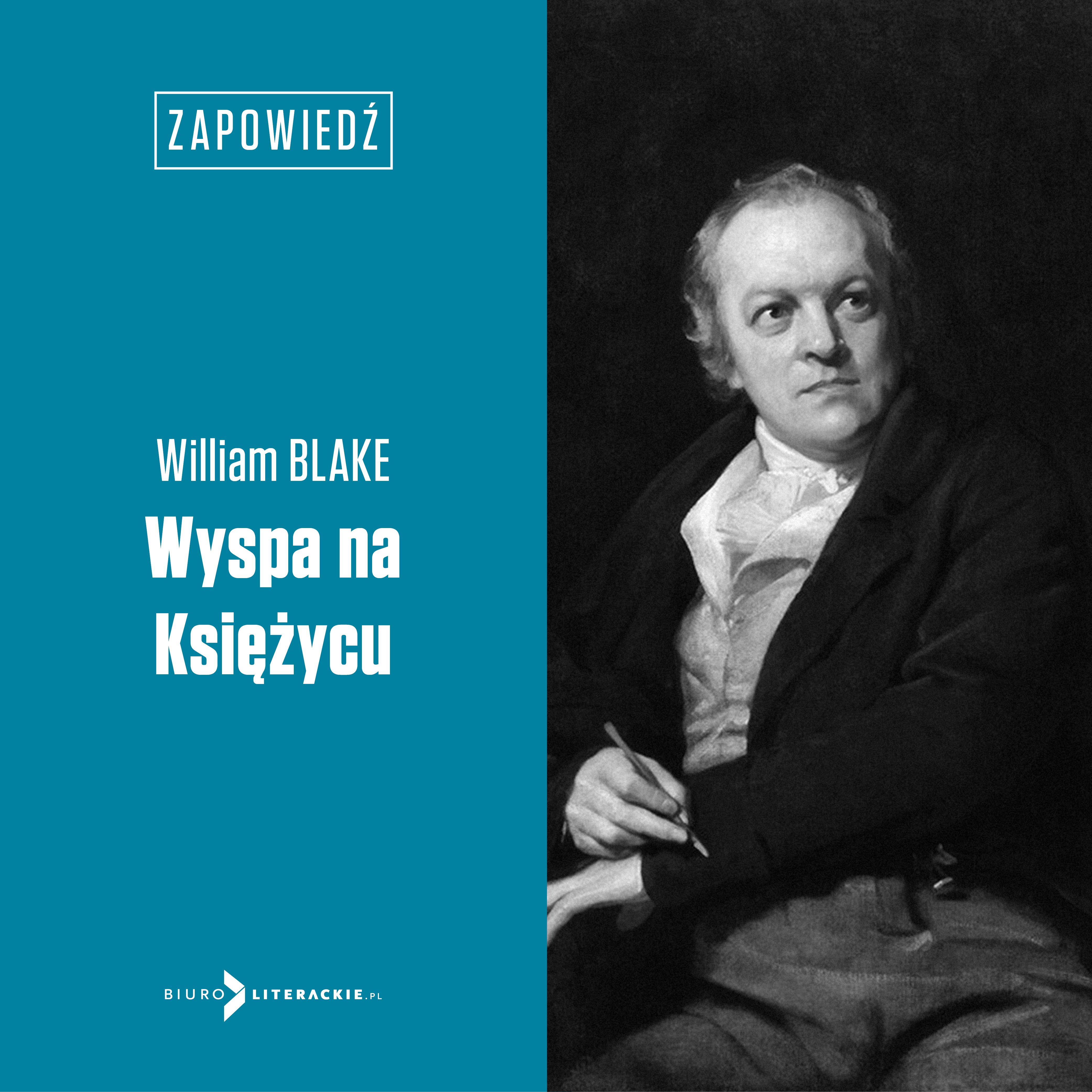 William Blake zainauguruje nowy cykl książek Biura Literackiego