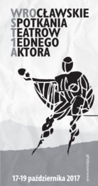 Wrocławskie Spotkania Teatrów Jednego Aktora 2017