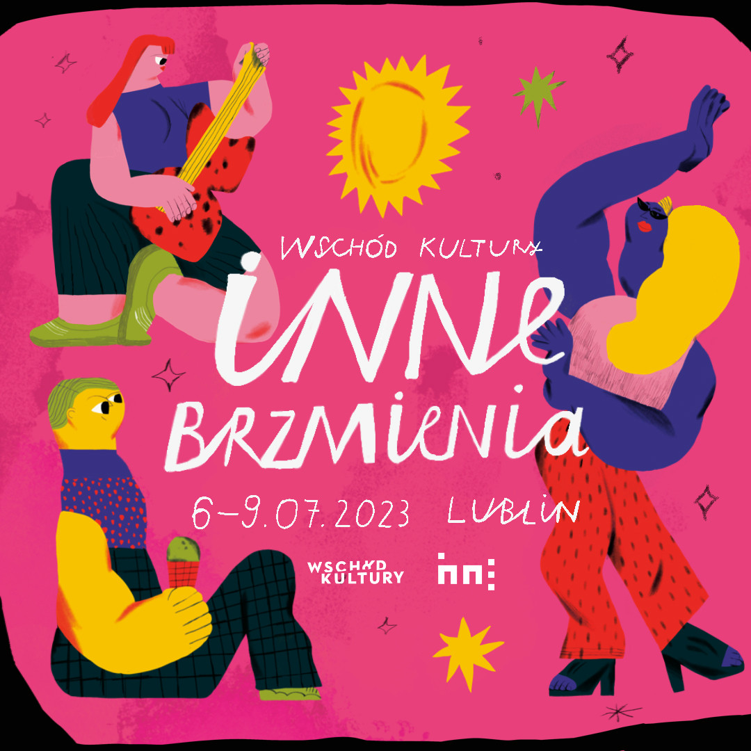 Wschód Kultury - Inne Brzmienia w Lublinie już od 6.07!