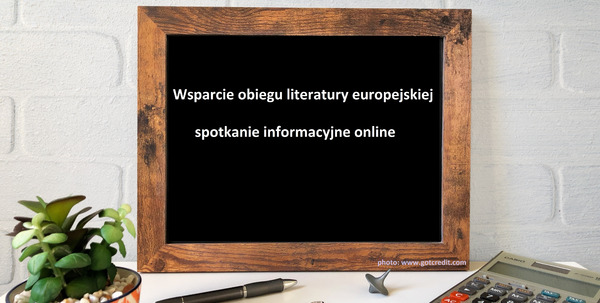 Wsparcie obiegu literatury europejskiej | spotkanie informacyjne, 18 stycznia 2023 r.