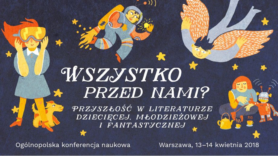 Wszystko przed nami? – Ogólnopolska konferencja naukowa