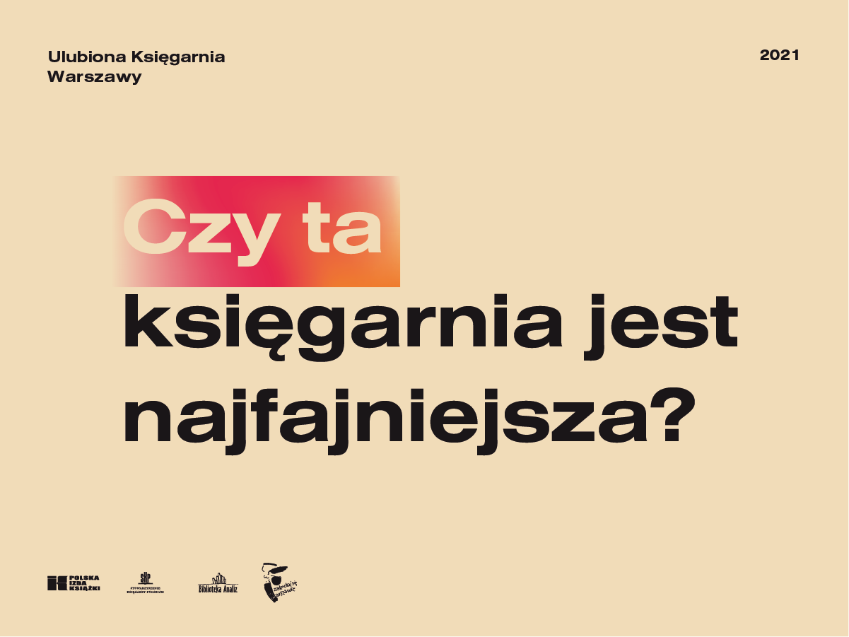 Wybierzmy Ulubioną Księgarnię Warszawy