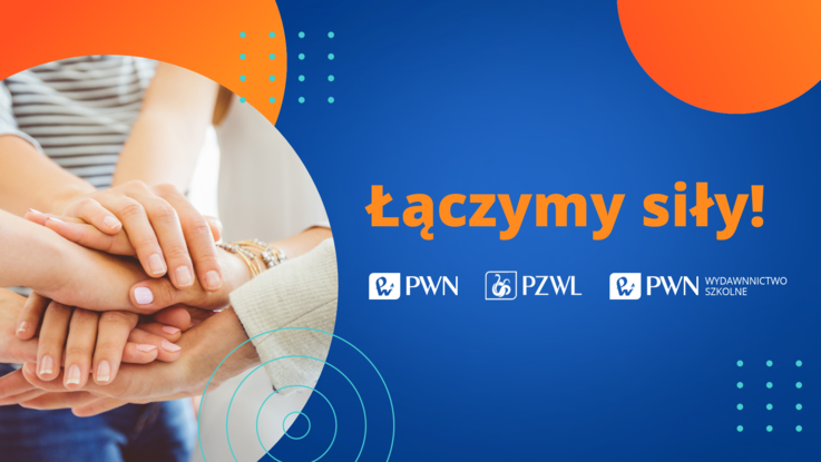 Wydawnictwo Naukowe PWN łączy się z Wyd. Szkolnym PWN i PZWL Wyd. Lekarskim