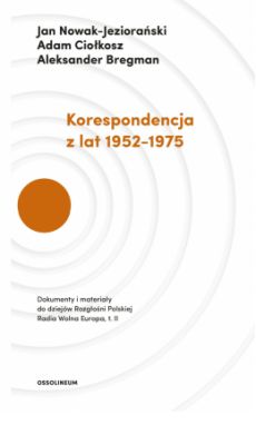 "Korespondencja", Jan Nowak Jeziorański 