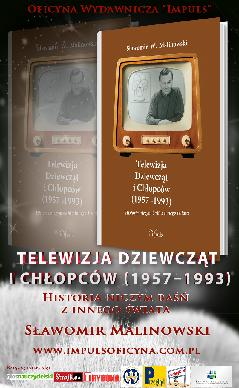 Nowość Oficyny Wydawniczej IMPULS: "Telewizja Dziewcząt i Chłopców (1957–1993)"