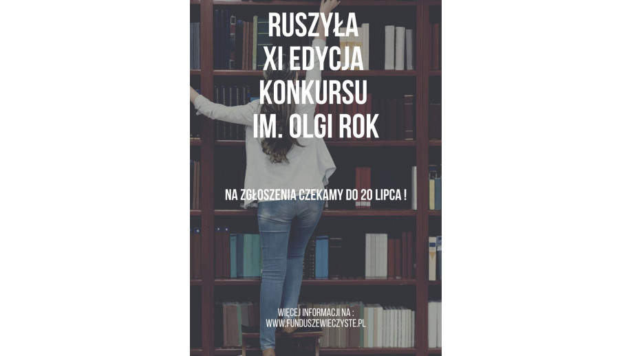 XI edycja Konkursu im. Olgi Rok 