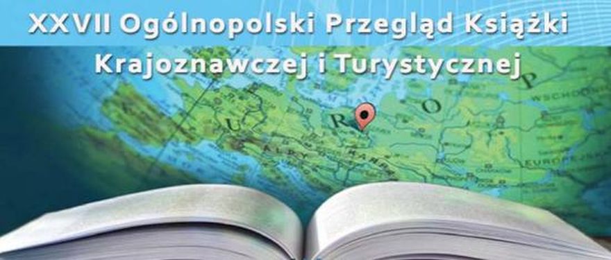 XXVII Przegląd Książki Krajoznawczej i Turystycznej