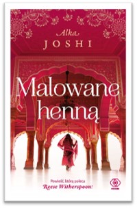 Zapowiedź REBIS-u: "Malowane henną" Alki Joshi