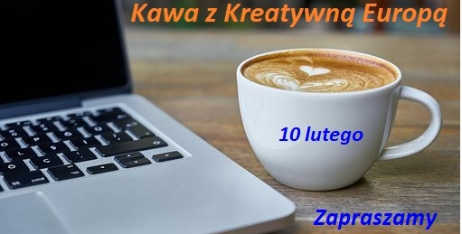 Zapraszamy na Kawę z Kreatywną Europą | 10 lutego 2023, online