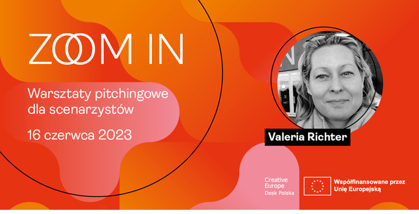 Zapraszamy na ZOOM IN: warsztaty pitchingowe dla scenarzystów | Warszawa, 16 czerwca