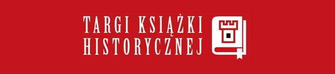 Zaproszenie do udziału w XXX Targach Książki Historycznej