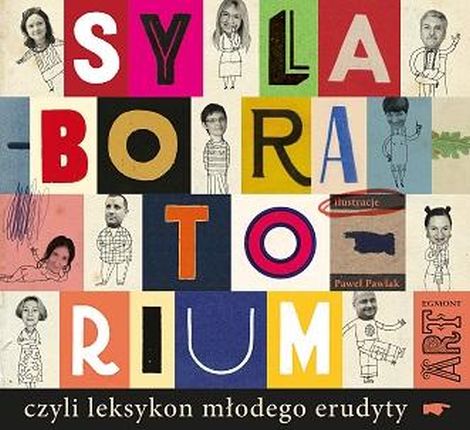 Sylaboratorium, czyli leksykon młodego erudyty.