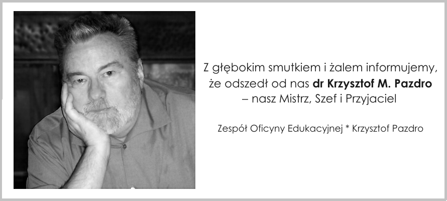  Zmarł Krzysztof M. Pazdro Wybitny dydaktyk chemii i wydawca