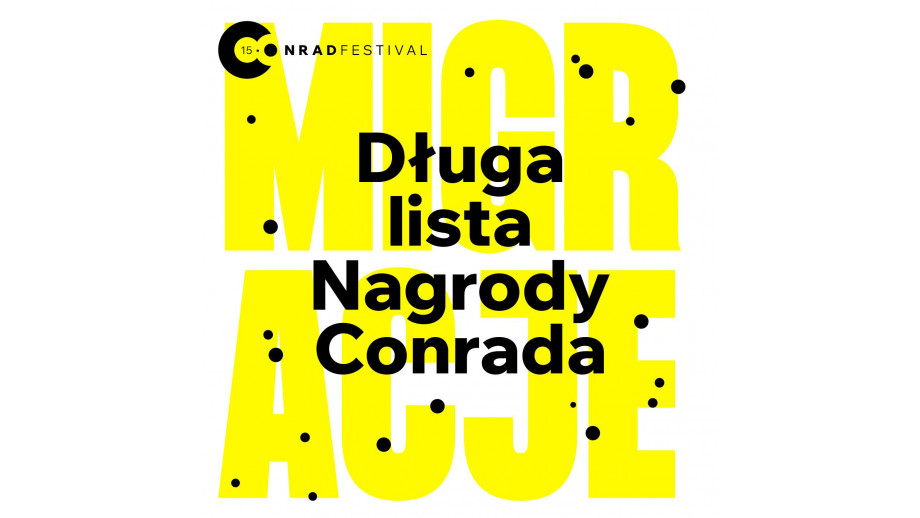 Znamy długą listę nominacji do Nagrody Conrada 2023