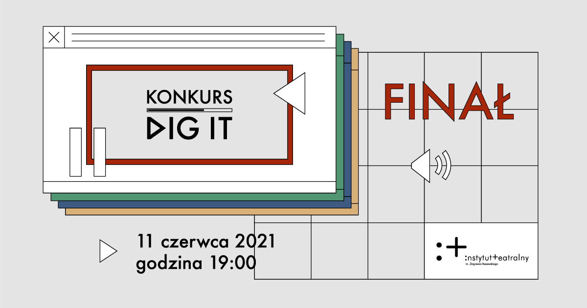  Znamy laureatów konkursu DIG IT Instytutu Teatralnego