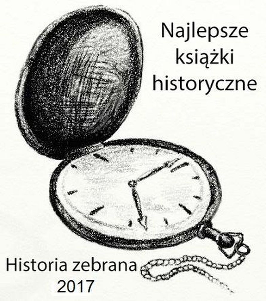 Najlepsze książki historyczne II półrocza 2017 roku
