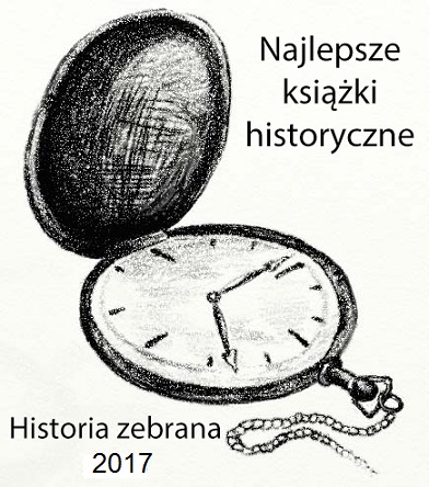 Najlepsza książka historyczna, I półrocze 2017