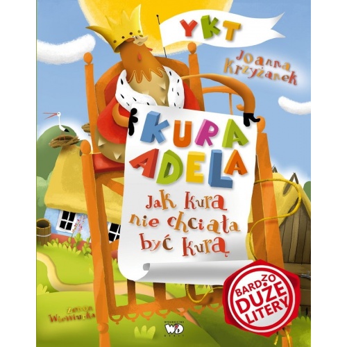 Znamy wyniki konkursu "Nakrętkowa Kura Adela"